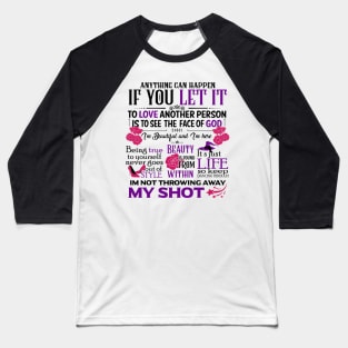 Broadway Motivational Quotes Baseball T-Shirt